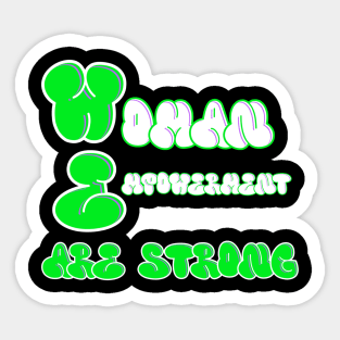 WE Are Strong Sticker